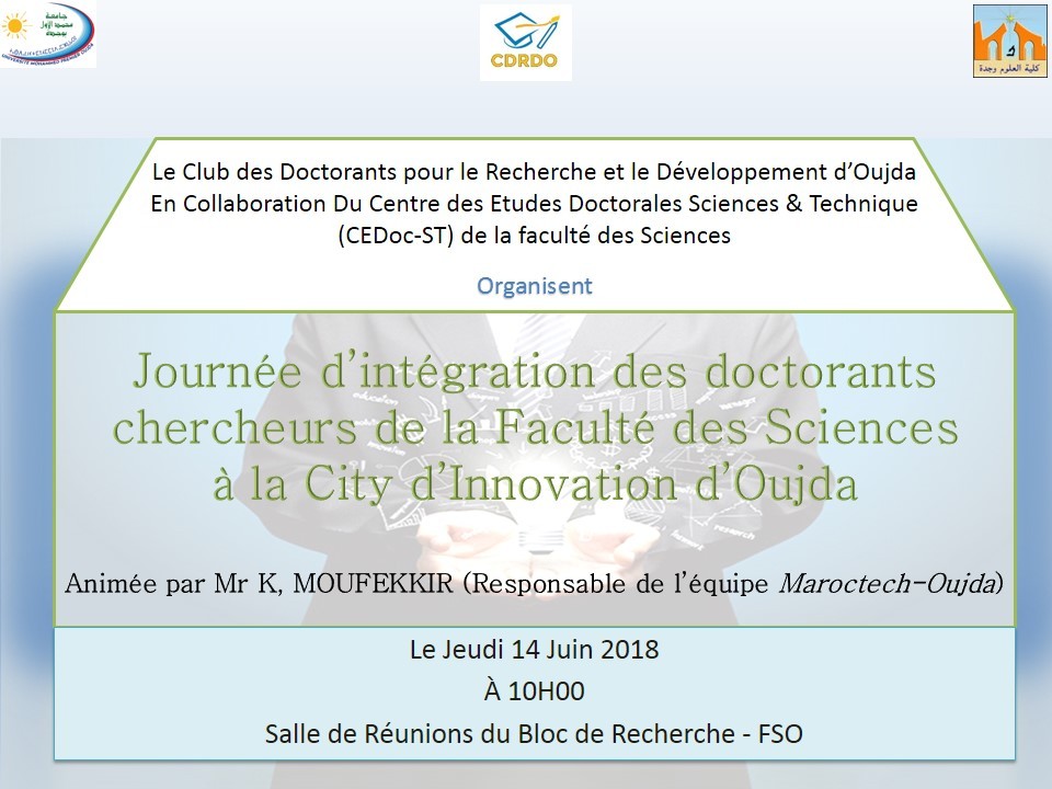 Journée d’intégration des doctorants chercheurs de la Faculté des Sciences à la City d’Innovation d’Oujda