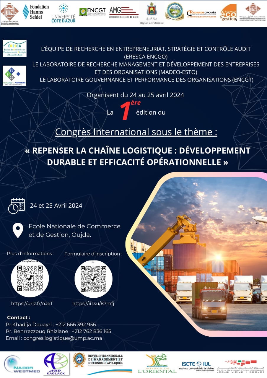 La première édition du congrès international sous le thème « Repenser la chaîne logistique : Développement durable et efficacité opérationnelle »