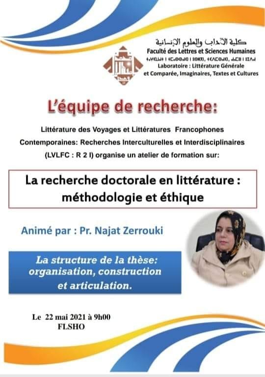 La recherche doctorale en littérature: méthodologie et éthique